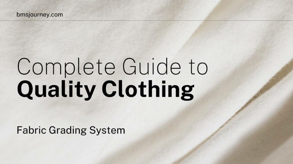 Complete Guide to Quality Clothing