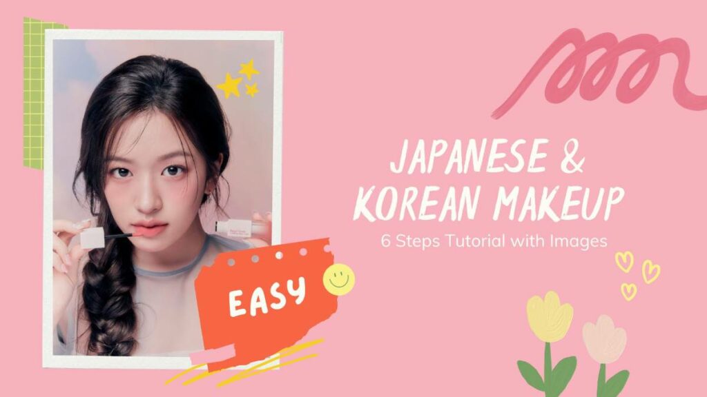 Japanese Korean Makeup Steps Tutorial Images